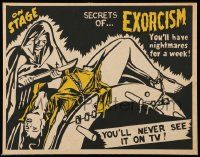 8t069 SECRETS OF EXORCISM Spook Show 11x14 WC '60s you'll have nightmares for a week, great artwork!
