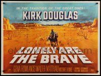 9b126 LONELY ARE THE BRAVE British quad '62 Kirk Douglas, who was strong enough to tame him?