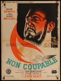 9b476 NON COUPABLE French 24x34 '47 Henri Decoin, cool art of Michel Simon, Jany Holt!