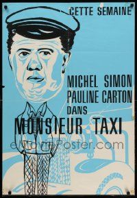 9b426 MONSIEUR TAXI French 26x37 '53 completely different artwork of Michel Simon in title role!