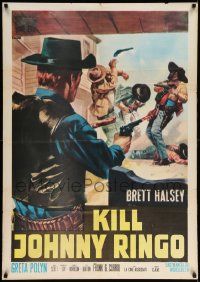 9b195 KILL JOHNNY RINGO export Italian 1sh '66 Brett Halsey, cool spaghetti western art!