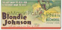 9d032 BLONDIE JOHNSON herald '33 Chester Morris, last man to kiss Joan Blondell is next to die!
