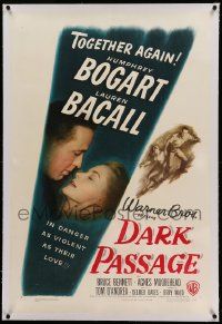 9f058 DARK PASSAGE linen 1sh '47 Humphrey Bogart & Lauren Bacall together again in violent love!