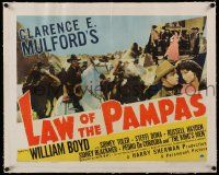 9g216 LAW OF THE PAMPAS linen style B 1/2sh '39 great images of William Boyd as Hopalong Cassidy!