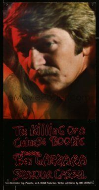 9k582 KILLING OF A CHINESE BOOKIE 16x32 special '76 Cassavetes, different c/u of Seymour Cassel!