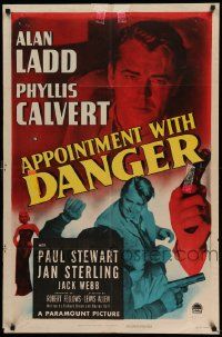 9p056 APPOINTMENT WITH DANGER 1sh '51 close-up of tough Alan Ladd, Phyllis Calvert, film noir!
