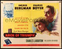 9w392 ARCH OF TRIUMPH style B 1/2sh '47 Ingrid Bergman & Boyer, novel by Erich Maria Remarque!