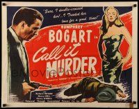 9w732 MIDNIGHT 1/2sh R47 huge close up of Humphrey Bogart with gun, Call It Murder!