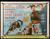 9w741 MONEY FROM HOME style A 3D 1/2sh '54 Dean Martin & horse jockey Jerry Lewis!