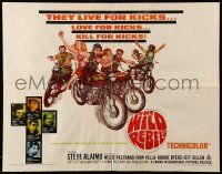 9w981 WILD REBELS 1/2sh '67 savage bad bikers who live, love, & kill for kicks!