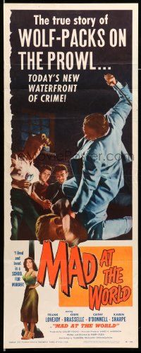 9w151 MAD AT THE WORLD insert '55 art of sexy bad girl & teen hoodlums terrorizing the innocent!