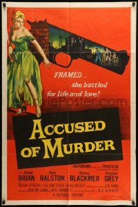 9y015 ACCUSED OF MURDER 1sh '57 cool sexy girl and gun noir image, she battled for life & love!