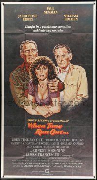 1b978 WHEN TIME RAN OUT 3sh '80 Paul Newman, William Holden & Jacqueline Bisset by Tanenbaum!