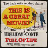 1b082 FULL OF LIFE 6sh '57 newlyweds Judy Holliday & Richard Conte, the heck with modest claims!