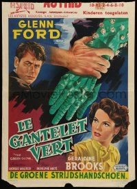 1h080 GREEN GLOVE Belgian '52 every man is Glenn Ford's enemy & every woman is a trap, cool art!