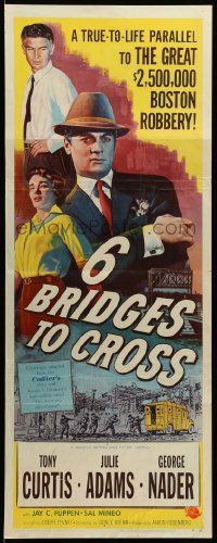 1h602 6 BRIDGES TO CROSS insert '55 Curtis in the great unsolved $2,500,000 Boston robbery!