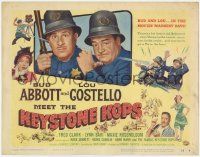 1k077 ABBOTT & COSTELLO MEET THE KEYSTONE KOPS TC '55 Bud & Lou in the movies' maddest days!