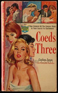 1m446 COEDS THREE paperback book '64 they violated the campus rules in their search for excitement!