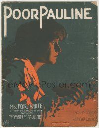 1m401 PERILS OF PAULINE sheet music '14 cool super close image of Pearl White, Poor Pauline!