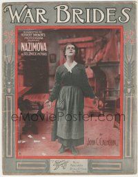 1m440 WAR BRIDES sheet music '16 great image of Nazimova, the title song by John C. Calhoun!