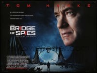 1p218 BRIDGE OF SPIES advance DS British quad '15 great image of Tom Hanks and tense bridge scene!