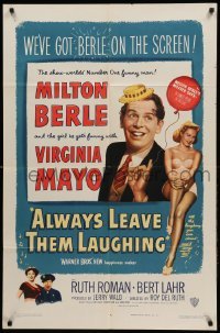 1t035 ALWAYS LEAVE THEM LAUGHING 1sh '49 great romantic image of Milton Berle & Virginia Mayo!