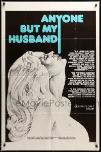 1t047 ANYONE BUT MY HUSBAND 1sh '75 art of sexy C.J. Laing, directed by Roberta Findlay!