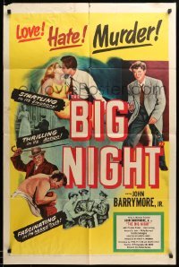 1t108 BIG NIGHT 1sh '51 John Drew Barrymore found love, hate & murder, Joseph Losey film noir!