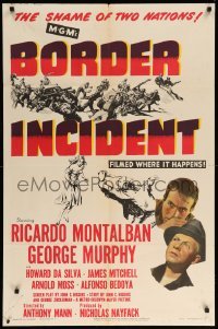 1t130 BORDER INCIDENT 1sh '49 Ricardo Montalban & George Murphy in shame of two nations!