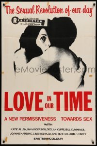 1t490 LOVE IN OUR TIME Canadian 1sh '72 permissiveness towards sex, sexual revolution of our day!
