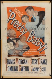 1t641 PRETTY BABY 1sh '50 Dennis Morgan, Betsy Drake, the tot who put honeymooners on the spot!