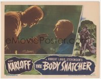 1y057 BODY SNATCHER LC '45 wonderful c/u of creepy grave robbers Boris Karloff & Bela Lugosi!