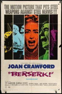 2b072 BERSERK 1sh '67 crazy Joan Crawford, sexy Diana Dors, pits steel weapons vs steel nerves!