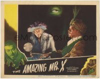 2d025 AMAZING MR. X LC #8 '48 The Spiritualist Turhan Bey w/ crystal ball looking into the future!