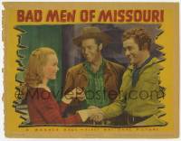 2d048 BAD MEN OF MISSOURI LC '41 c/u of pretty Jane Wyman greeting Dennis Morgan & Wayne Morris!