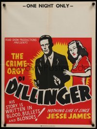 2g353 DILLINGER 21x28 special R40s bullets & blondes, one night only!