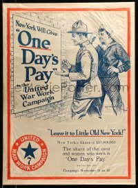2g079 UNITED WAR WORK CAMPAIGN 21x28 WWI war poster '16 One Day's Pay, New York's share is $35m!