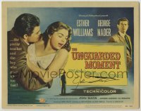2j0246 UNGUARDED MOMENT signed TC '56 by John Saxon, who's with sexy Esther Williams & George Nader!