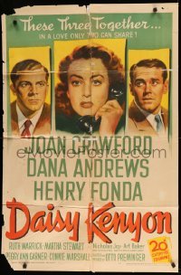 2p193 DAISY KENYON 1sh '47 Joan Crawford, Henry Fonda, Dana Andrews, directed by Otto Preminger!