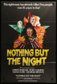 2p614 NOTHING BUT THE NIGHT English 1sh '73 Christopher Lee, Cushing, different wild art!
