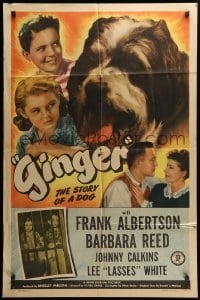 2p301 GINGER 1sh '47 Frank Albertson & Barbara Reed in the story of a dog!