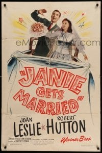 2p425 JANIE GETS MARRIED 1sh '46 sexy Joan Leslie, Robert Hutton, Edward Arnold!