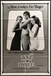 2p527 LOVE TIMES THREE 1sh '70s Nancy Rhodes, Julie Landon & Billie Schmidt, threesome!