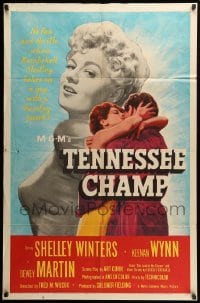 2p855 TENNESSEE CHAMP 1sh '54 Bombshell Shelley Winters, Keenan Wynn, Dewey Martin, boxing!