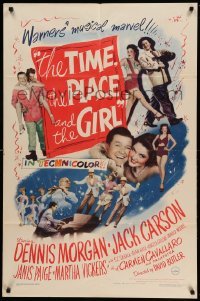 2p892 TIME, THE PLACE & THE GIRL 1sh '46 Dennis Morgan & Jack Carson in Warner's musical marvel!
