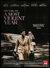 2s838 MOST VIOLENT YEAR DS French 1p '14 Oscar Isaac, Jessica Chastain, Elyes Gabel