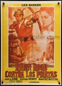 2y002 ROBIN HOOD & THE PIRATES Argentinean 21x29 '60 different art of Lex Barker with bow & arrow!