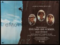 2y634 FIVE DAYS ONE SUMMER British quad '82 Sean Connery, Zinnemann, mountain climbing artwork!