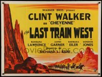 2y659 LAST TRAIN WEST British quad '56 from the TV series Cheyenne, Clint Walker, different art!