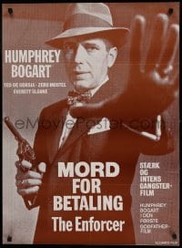 2y332 ENFORCER Danish R70s Humphrey Bogart as the District Attorney fighting Murder Inc!